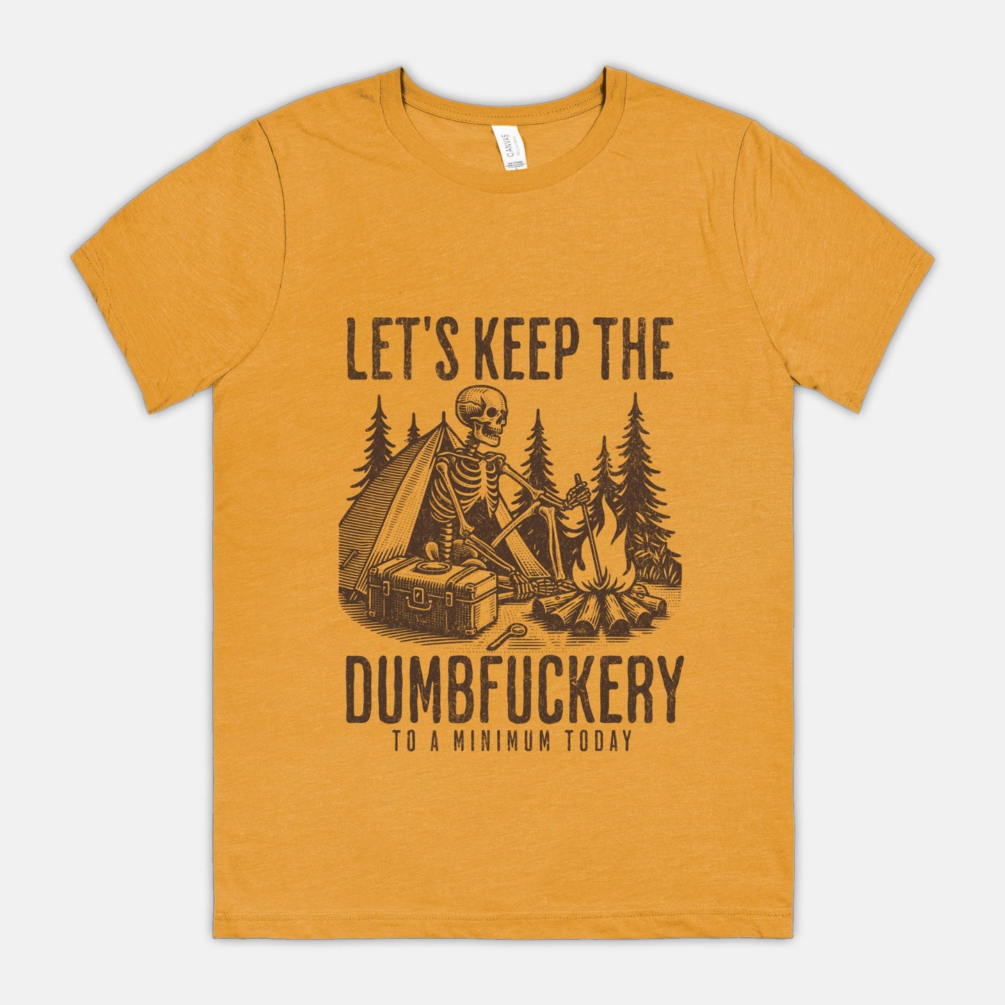 Dumbfuckery Unisex Tshirt