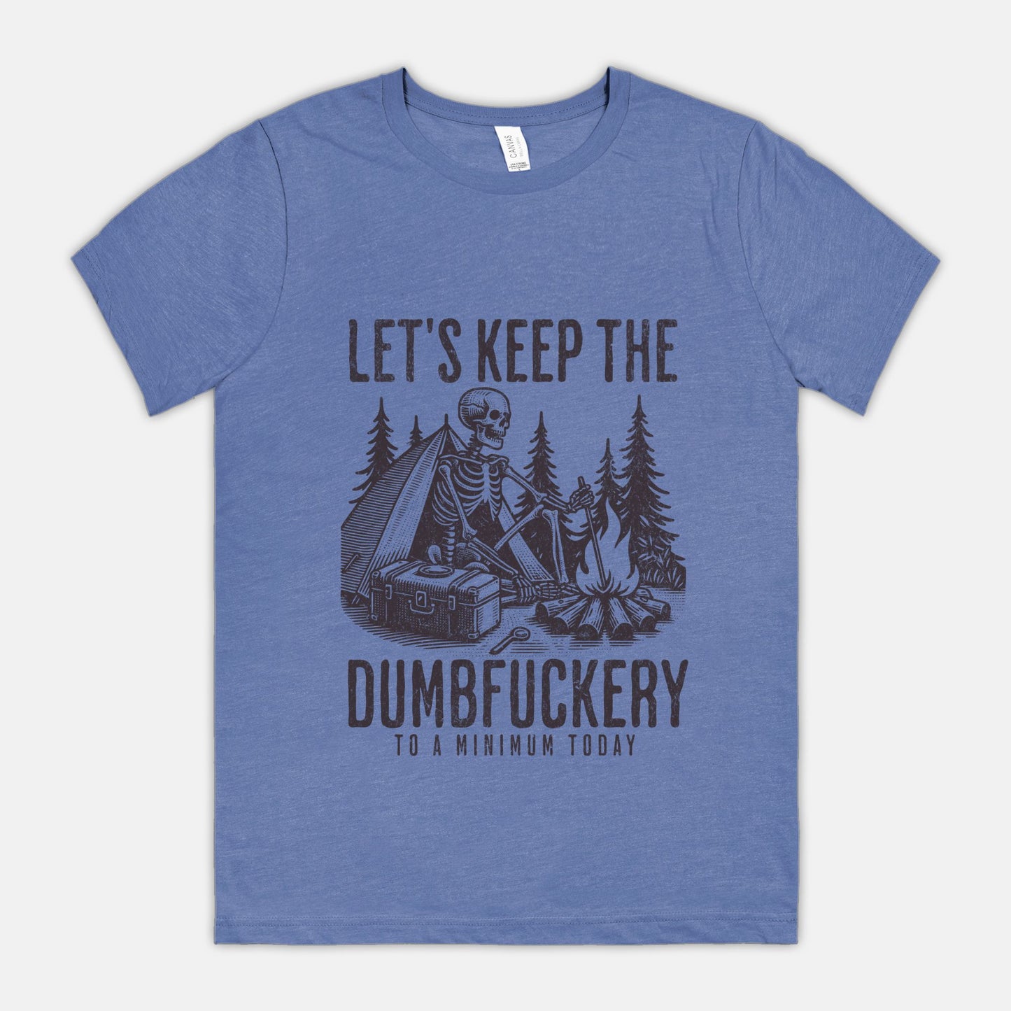 Dumbfuckery Unisex Tshirt