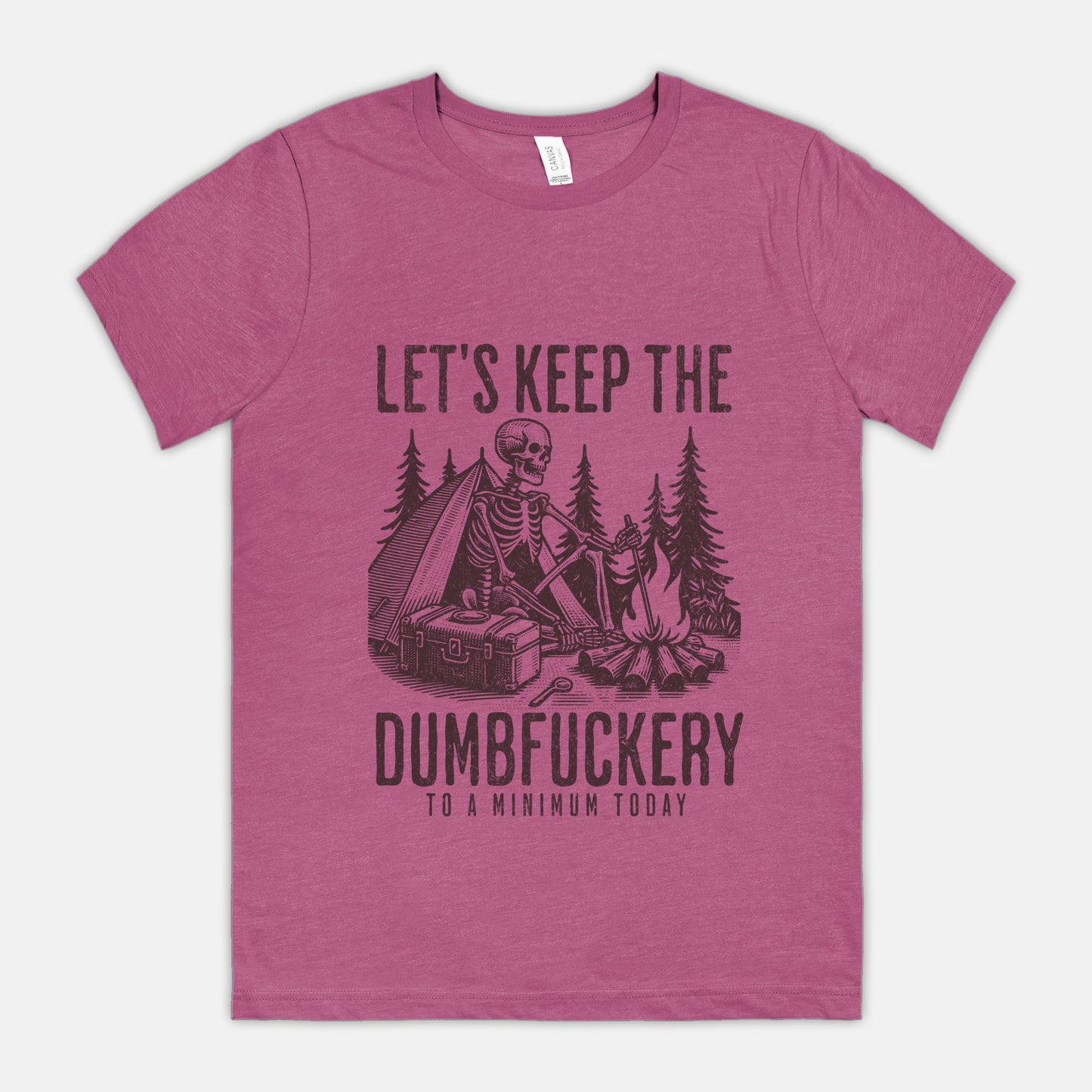 Dumbfuckery Unisex Tshirt