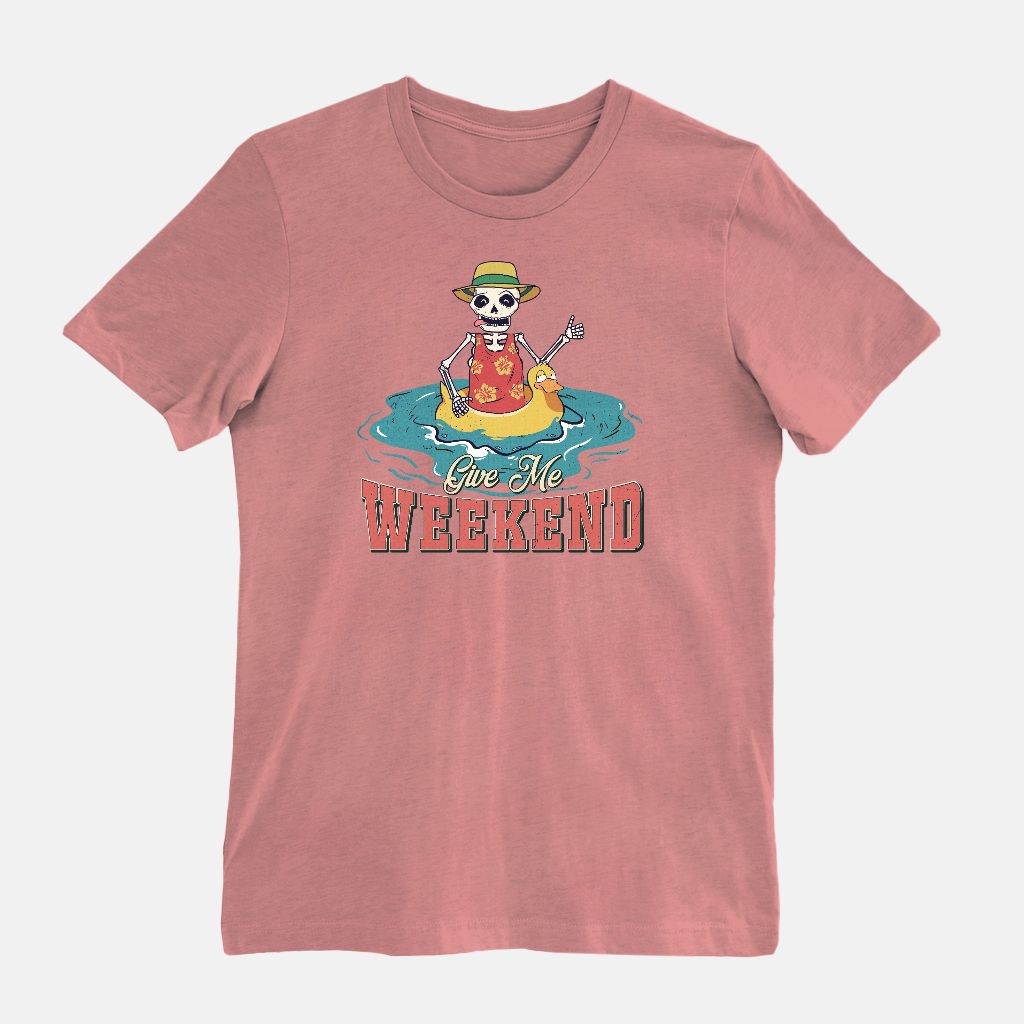 Give Me Weekend Bella Canvas Unisex Tee 3001CVC