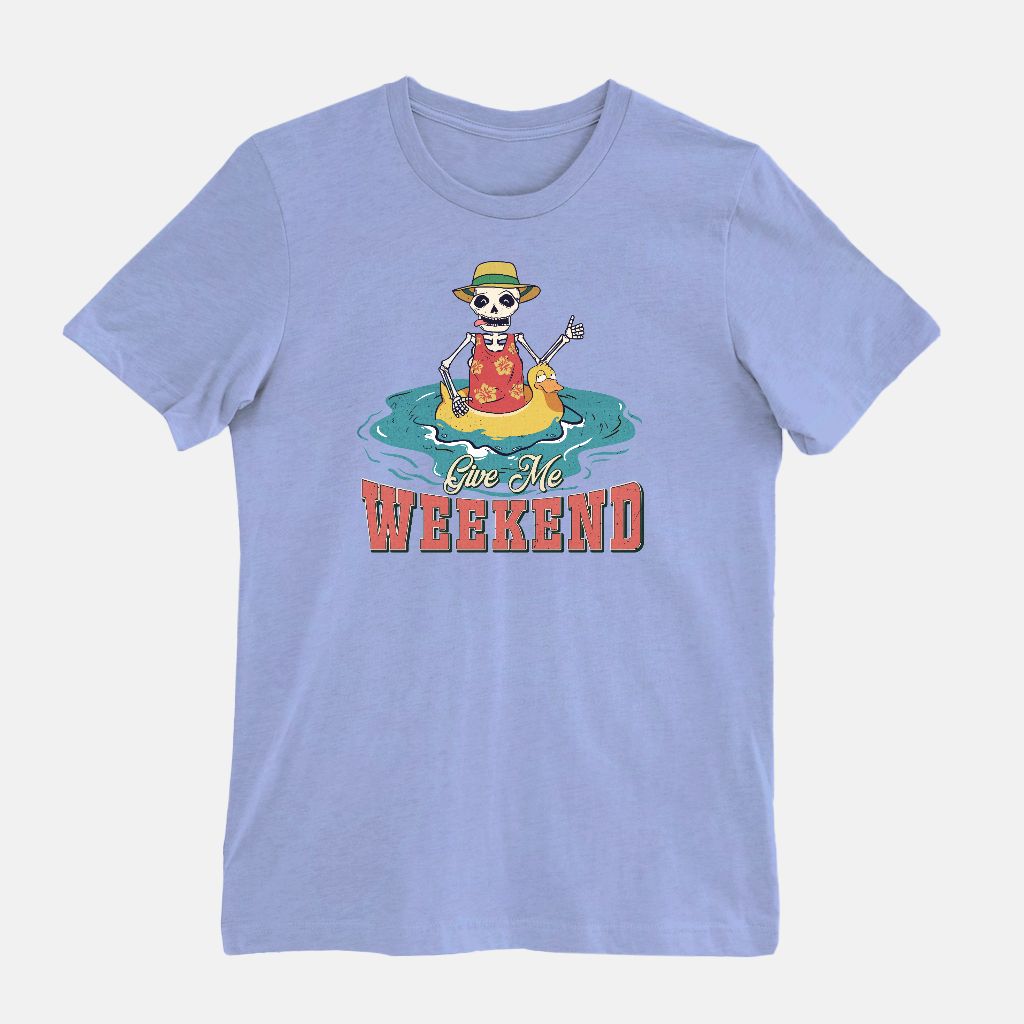 Give Me Weekend Bella Canvas Unisex Tee 3001CVC