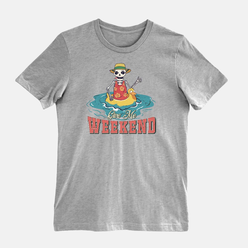 Give Me Weekend Bella Canvas Unisex Tee 3001CVC